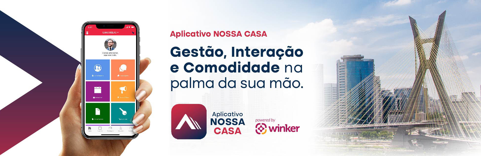 Aplicativo Nossa Casa. Gestão, Interação e comodidade na palma da sua mão.